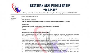 KAP-B Layangkan Surat Audieunsi Ke DPKP, Terkait Dengan Pelanggaran Aturan Dua Poktan Didesa Banyuasih Cigeulis