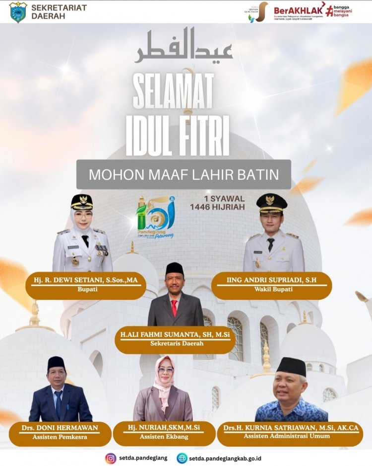 Sekretariat Daerah Kabupaten Pandeglang, Mengucapkan Selamat Hari Raya Idul Fitri 1446 H