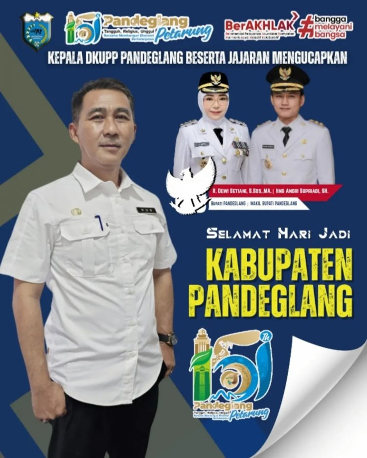 Kepala DKUPP Pandeglang, Beserta Jajaran Mengucapkan Selamat Hari Jadi Ke 151 Kabupaten Pandeglang