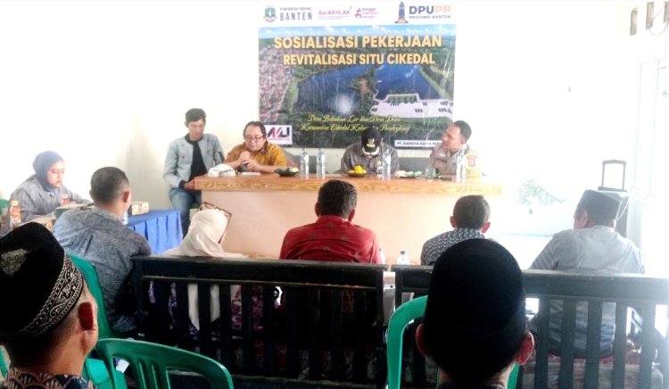 Gelar Sosialisasi, Ini Penjelasan DPUPR Provinsi Banten Soal Pekerjaan Revitalisasi Situ Cikedal